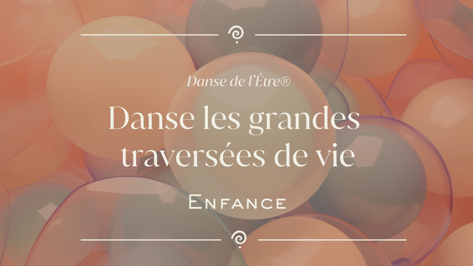 Danse les grandes traversées de vie